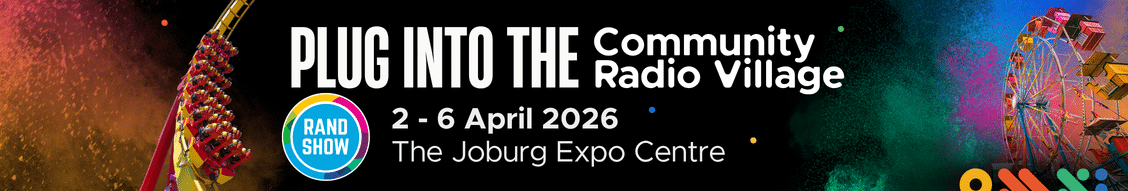 Plug into the Community Radio Village, 2 to 6 April 2026, Rand Show at the Joburg Expo Centre